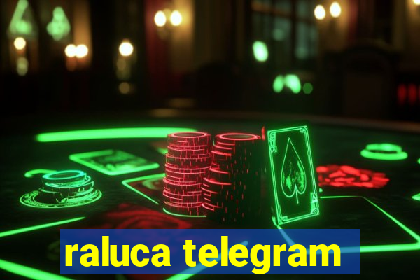 raluca telegram